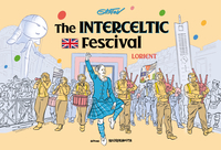 THE INTERCELTIC FESTIVAL LORIENT (ENG)