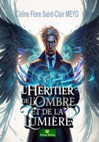 L'héritier de l'ombre et de la lumière