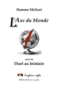 L'Axe du Monde