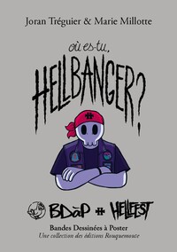 OU ES-TU, HELLBANGER ?