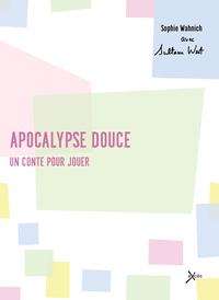 Apocalypse douce