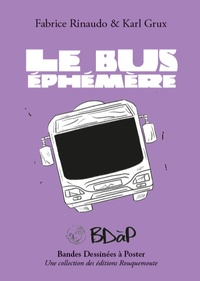 LE BUS EPHEMERE