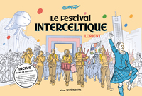 LE FESTIVAL INTERCELTIQUE DE LORIENT - COFFRET COLLECTOR