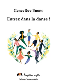 ENTREZ DANS LA DANSE !