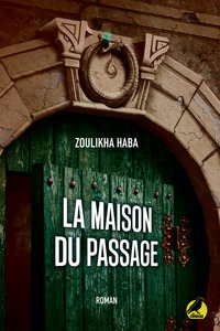 LA MAISON DU PASSAGE