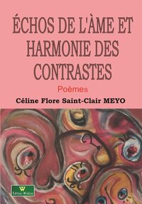 Échos de l'âme et harmonie des contrastes