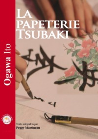 LA PAPETERIE TSUBAKI