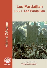 LES PARDAILLAN - LIVRE 1 LES PARDAILLAN / 2 CD MP3