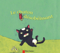 LE CHATON DESOBEISSANT