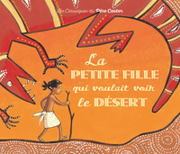 La petite fille qui voulait voir le désert