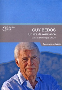 GUY BEDOS - UN RIRE DE RESISTANCE - DVD