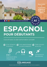 Apprendre l'espagnol pour débutants : Cours A1 avec un plan de formation complet