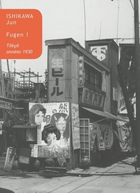 FUGEN ! - TOKYO, ANNEES 1930