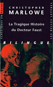 LA TRAGIQUE HISTOIRE DU DOCTEUR FAUST - EDITION BILINGUE - EDITION MULTILINGUE