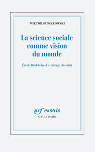 La science sociale comme vision du monde