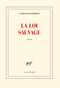 La loi sauvage