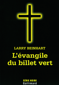 L'évangile du billet vert