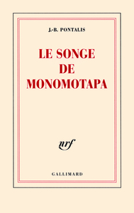 Le songe de Monomotapa