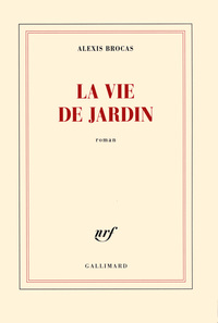LA VIE DE JARDIN