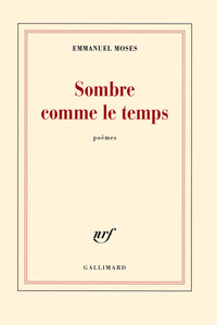SOMBRE COMME LE TEMPS
