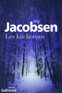 LES BUCHERONS