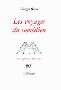 Les voyages du comédien