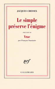 Le simple préserve l'énigme