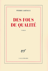 Des fous de qualité