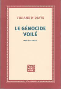 LE GENOCIDE VOILE - ENQUETE HISTORIQUE