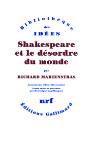 Shakespeare et le désordre du monde