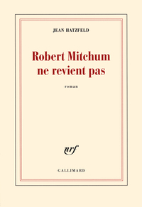 Robert Mitchum ne revient pas