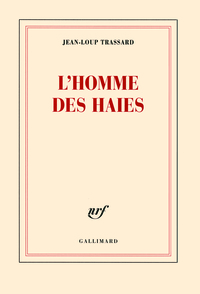 L'homme des haies