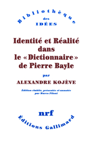 Identité et Réalité dans le "Dictionnaire" de Pierre Bayle