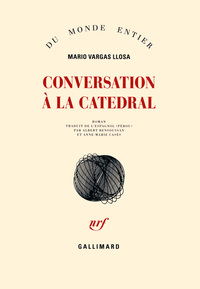 CONVERSATION A LA CATEDRAL