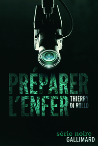 Préparer l'enfer