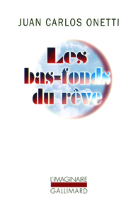 Les bas-fonds du rêve