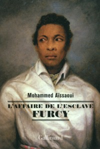 L'AFFAIRE DE L'ESCLAVE FURCY