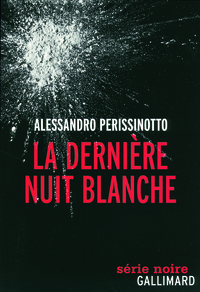 La dernière nuit blanche
