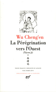 LA PEREGRINATION VERS L'OUEST - VOL02 - XIYOU JI