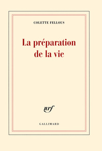 La préparation de la vie