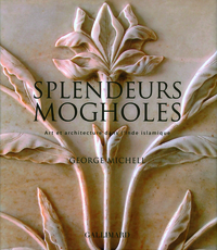 Splendeurs mogholes