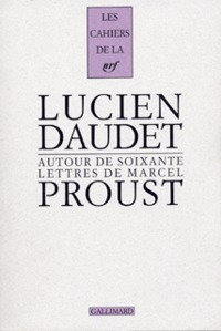 Autour de soixante lettres de Marcel Proust