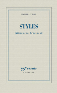 STYLES - CRITIQUE DE NOS FORMES DE VIE