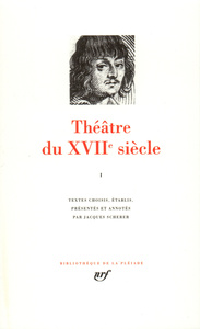 THEATRE DU XVII SIECLE - VOL01