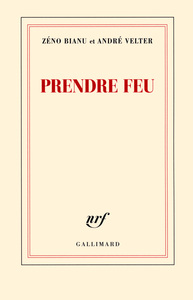PRENDRE FEU