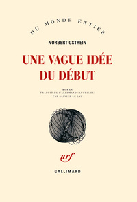 Une vague idée du début
