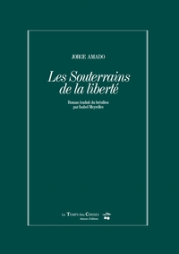 LES SOUTERRAINS DE LA LIBERTE - COFFRET