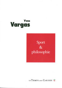 SPORT ET PHILOSOPHIE