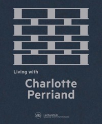 living with charlotte perriand