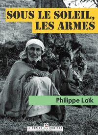 SOUS LE SOLEIL, LES ARMES